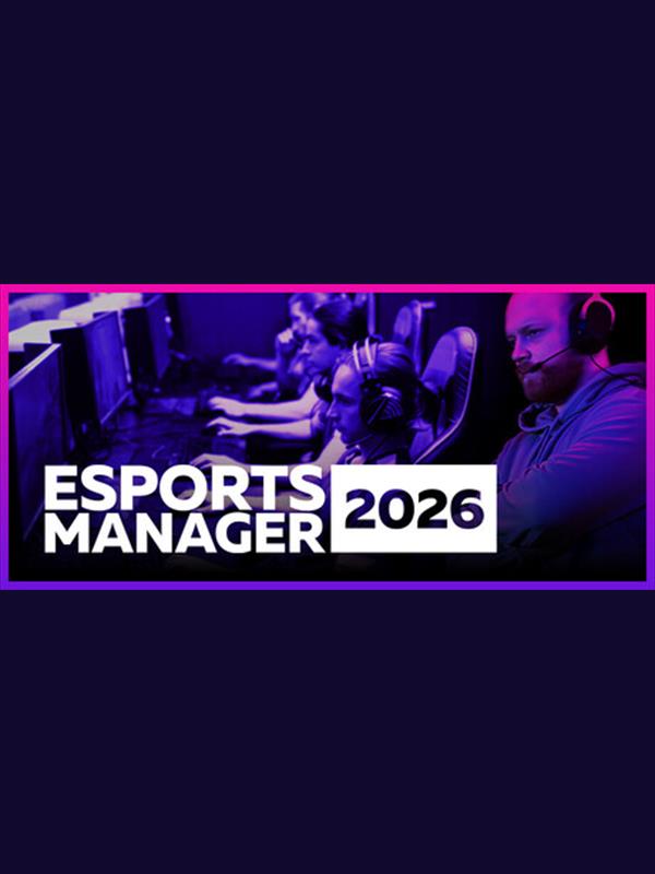 Esports Manager 2026